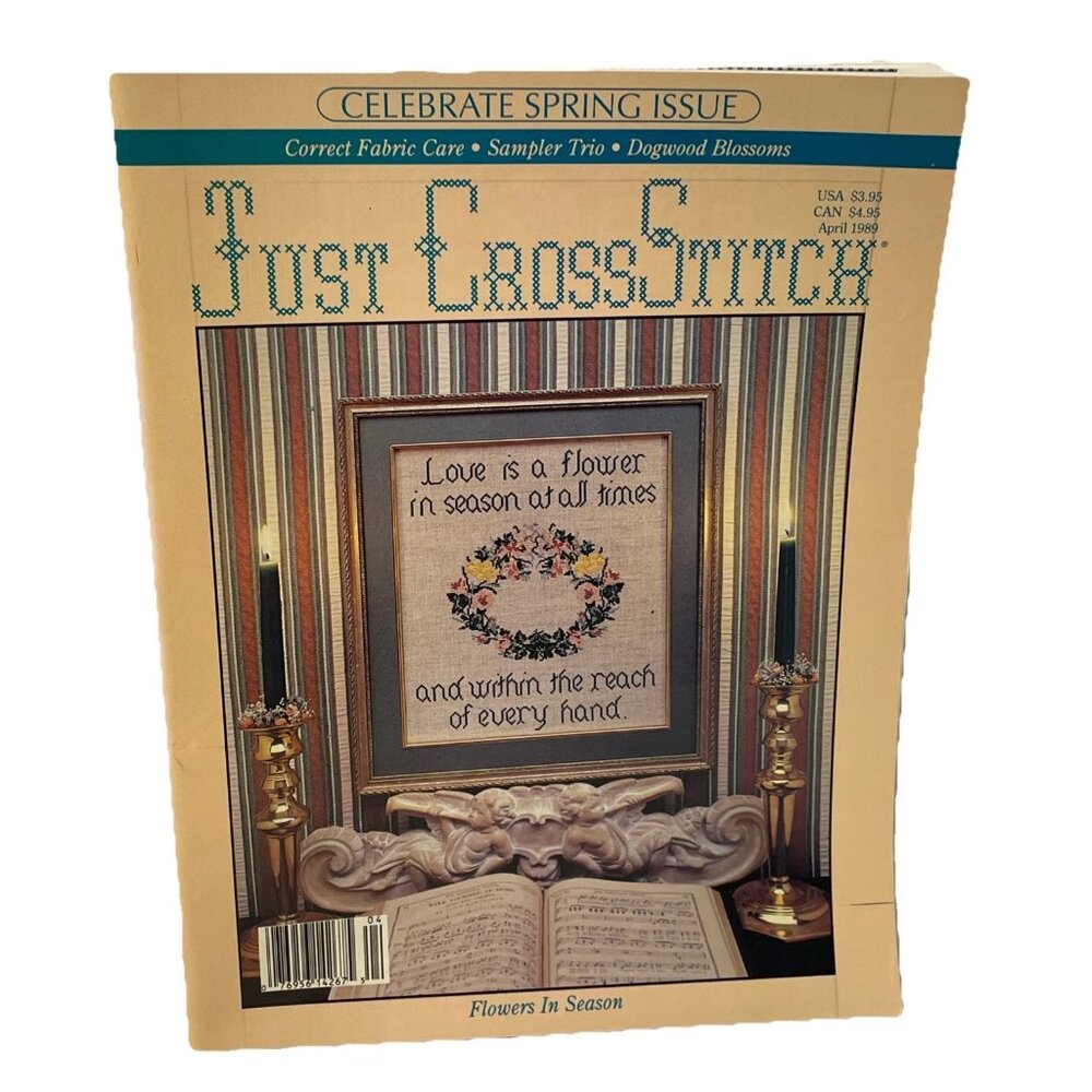 Just Cross Stitch Magazine April 1989 Vol 6 No. 6 Celebrate Spring Patterns